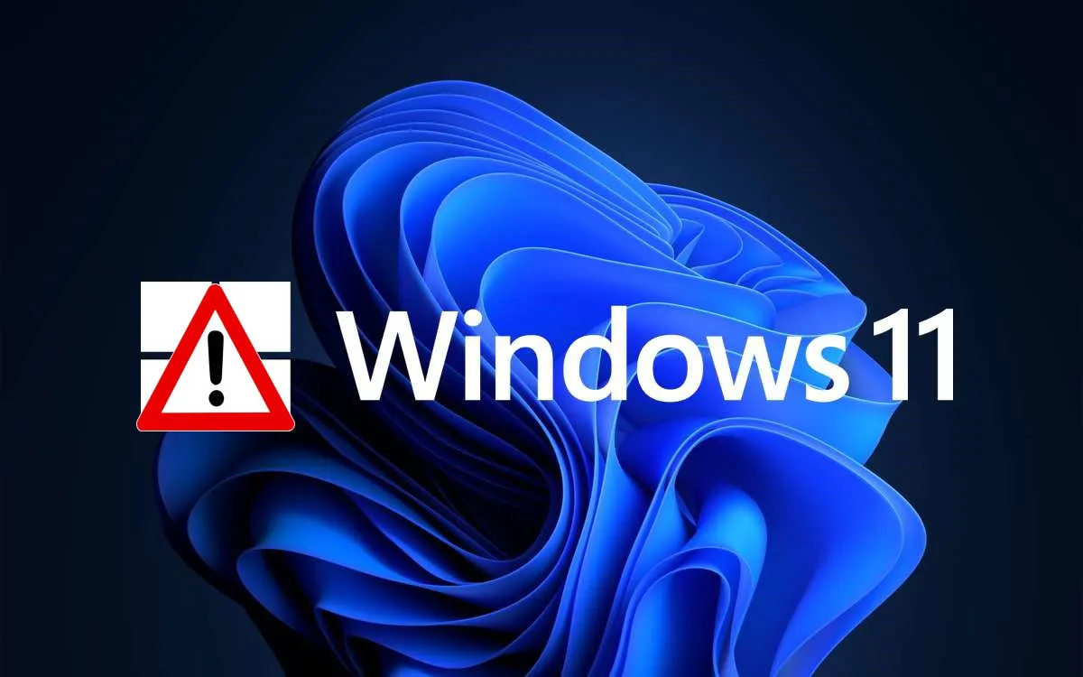 Lanzan un aviso importante a los usuarios de Windows 11